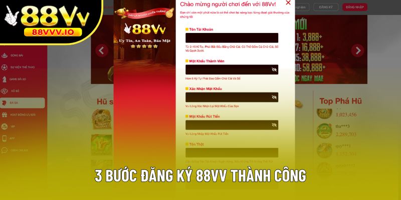 3 bước đăng ký 88vv thành công